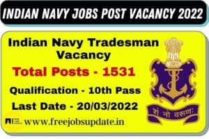 Indian Navy Tradesman Post Vacancy 2022