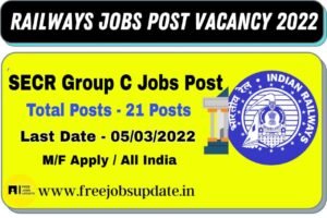 SECR Group C Jobs Post Vacancy 2022